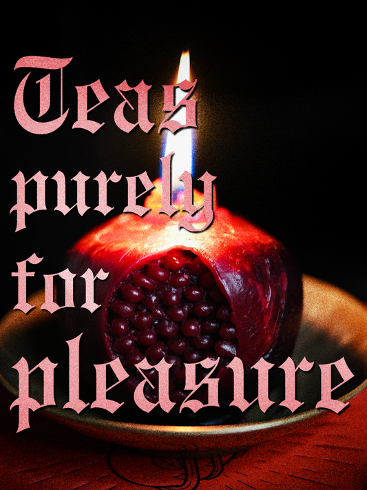 Teas Purely for Pleasure